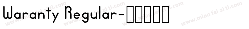 Waranty Regular字体转换